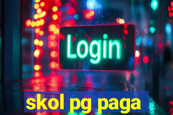 skol pg paga